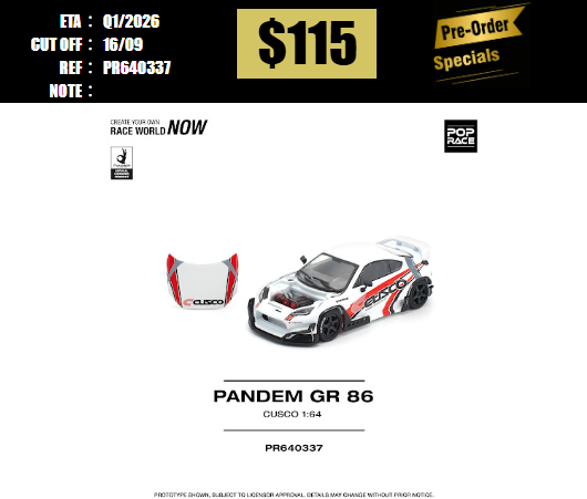 PO-$115 * POP RACE * 1:64 PANDEM GR86 - CUSCO [OD01/09]