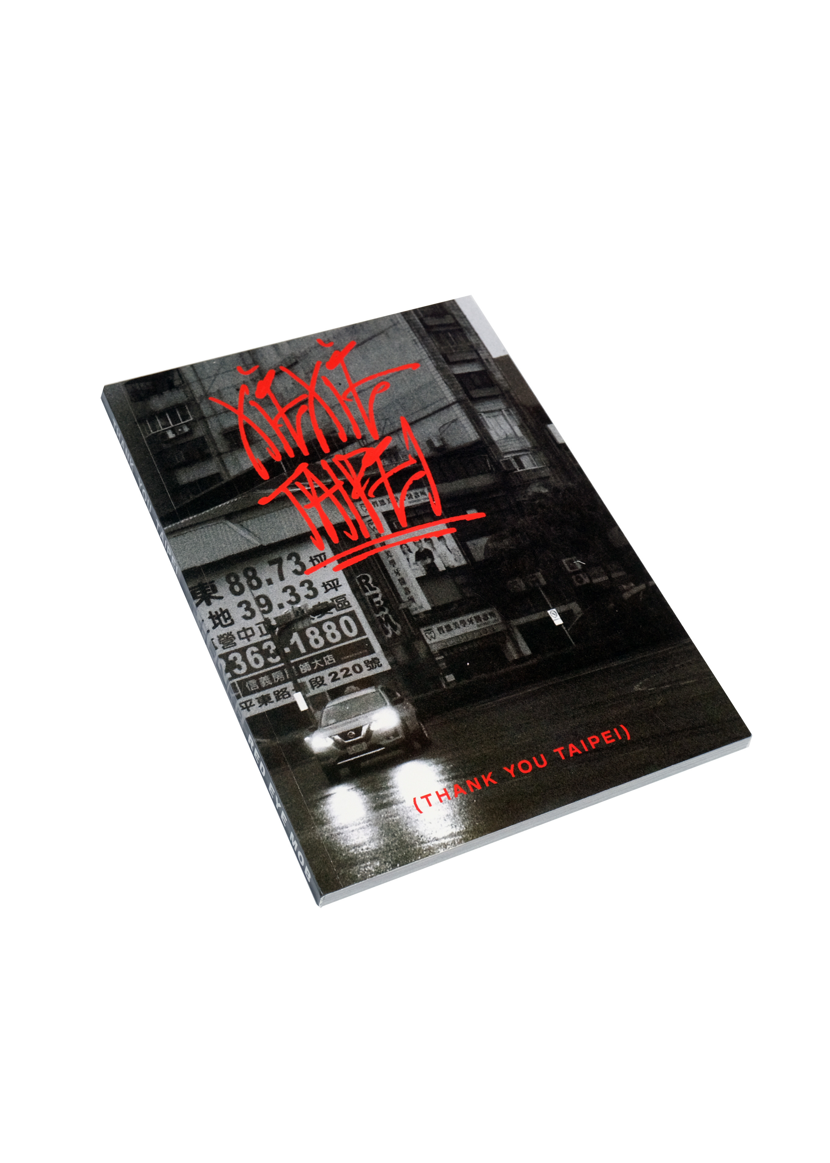 Red Eye Mob - Xie Xie Taipei (Thank You Taipei) Zine
