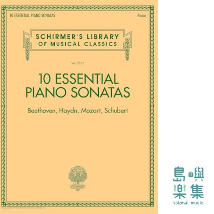 10 Essential Piano Sonatas – Beethoven, Haydn, Mozart, Schubert. | Schirmer's Library of Musical Classics – Volume 2137
