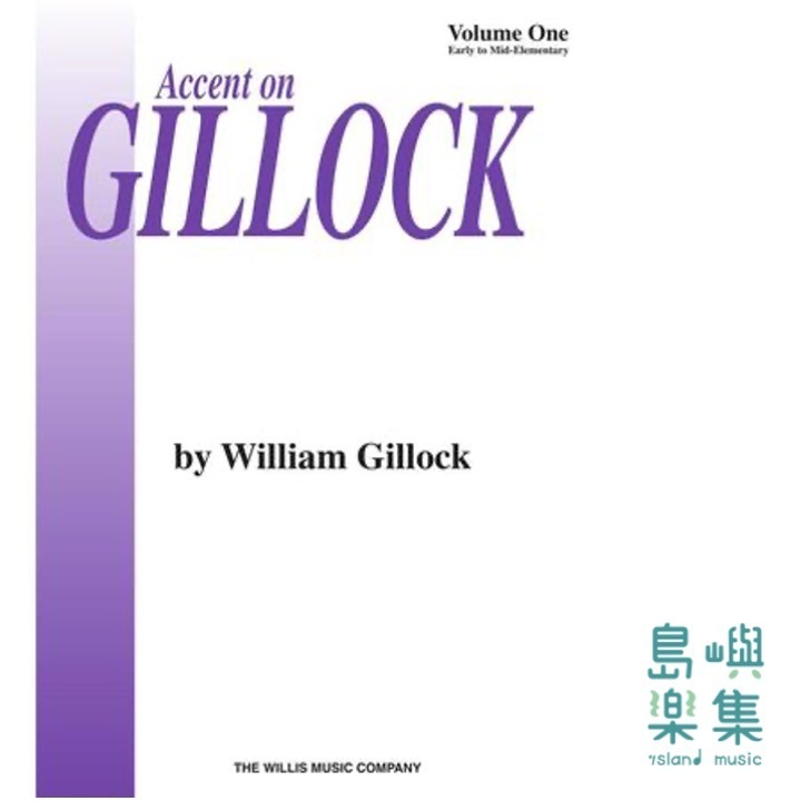 Accent on Gillock Volume 1 | National Federation of Music Clubs 2024-2028 Selection | Early to Mid-Elementary Level