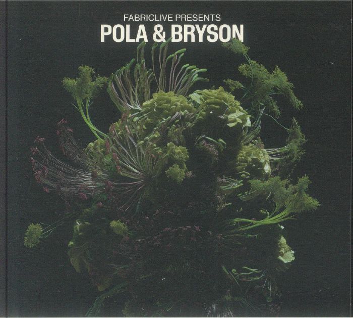 Pola & Bryso《Fabriclive Presents Pola & Bryson》（mixed CD）