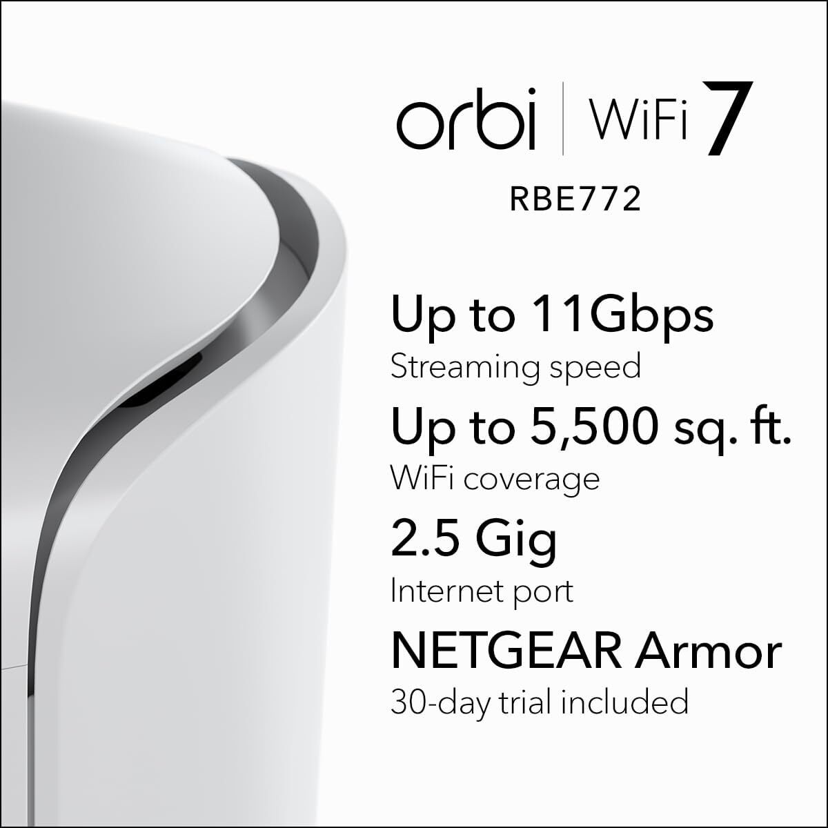 Netgear Orbi (RBE773) 三頻 BE11000 WiFi 7 Mesh 無線系統 (3件裝, 1主機+2分機)