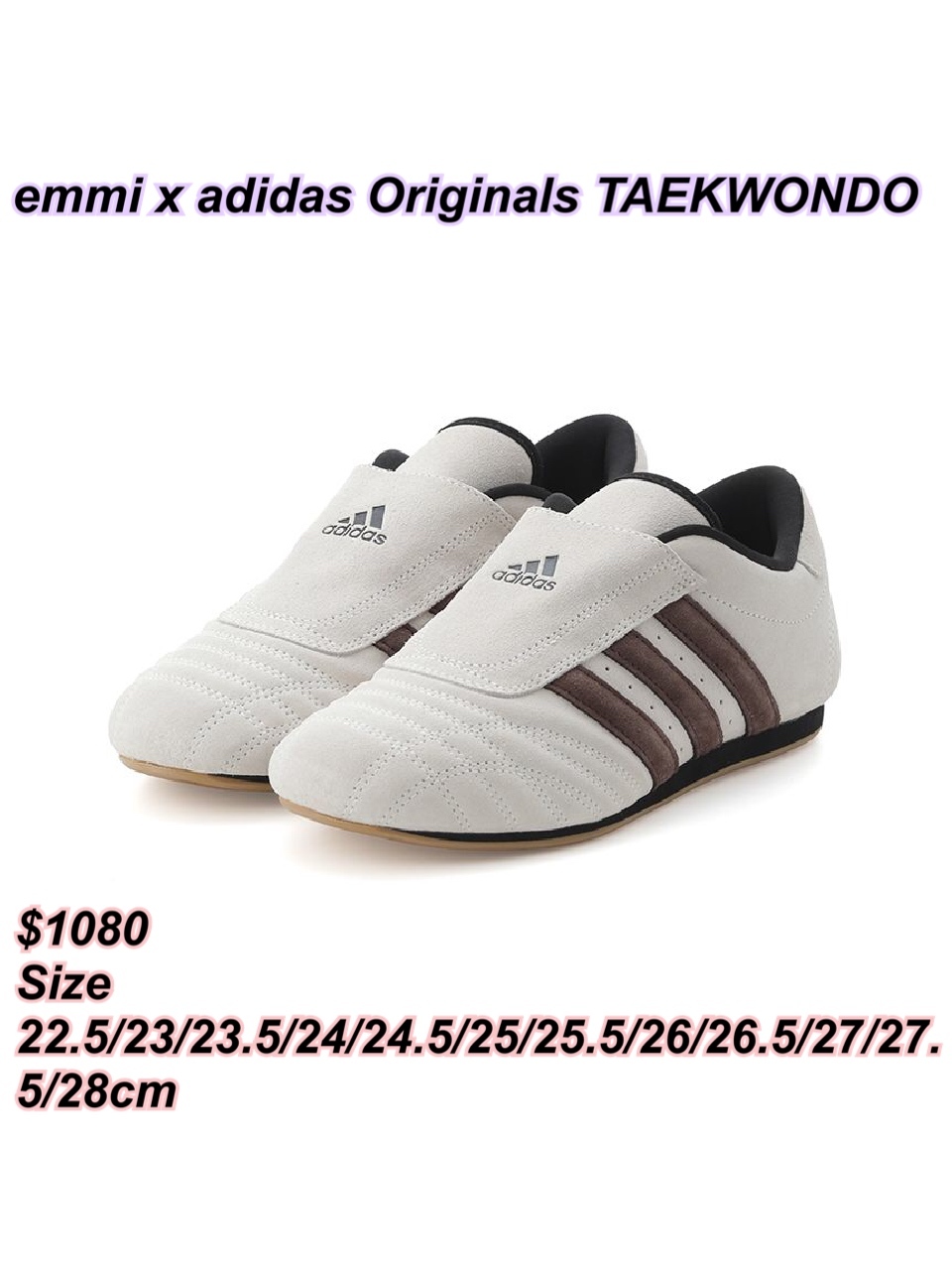 6/10 emmi x adidas Originals TAEKWONDO 波鞋