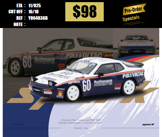 PO-$98 * SPARK * 1:64 Porsche 944 TURBO CUP 1987 #60 - Upright Headlights（Tiny Exclusive ） [OD09/10]
