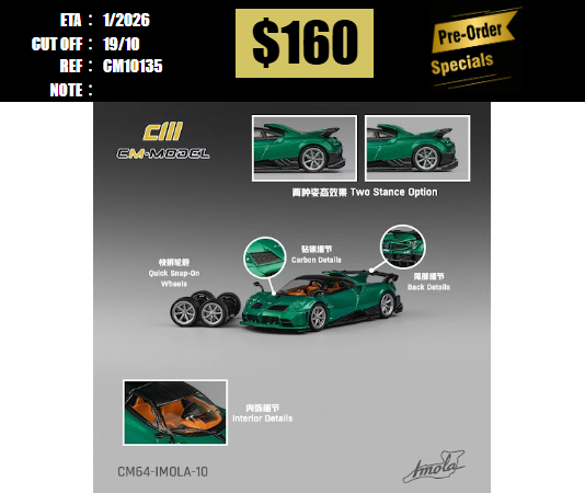 PO-$160 * CM MODEL * 1:64 PAGANI IMOLA V12 METALLIC EMERALD GREEN [OD13/10]