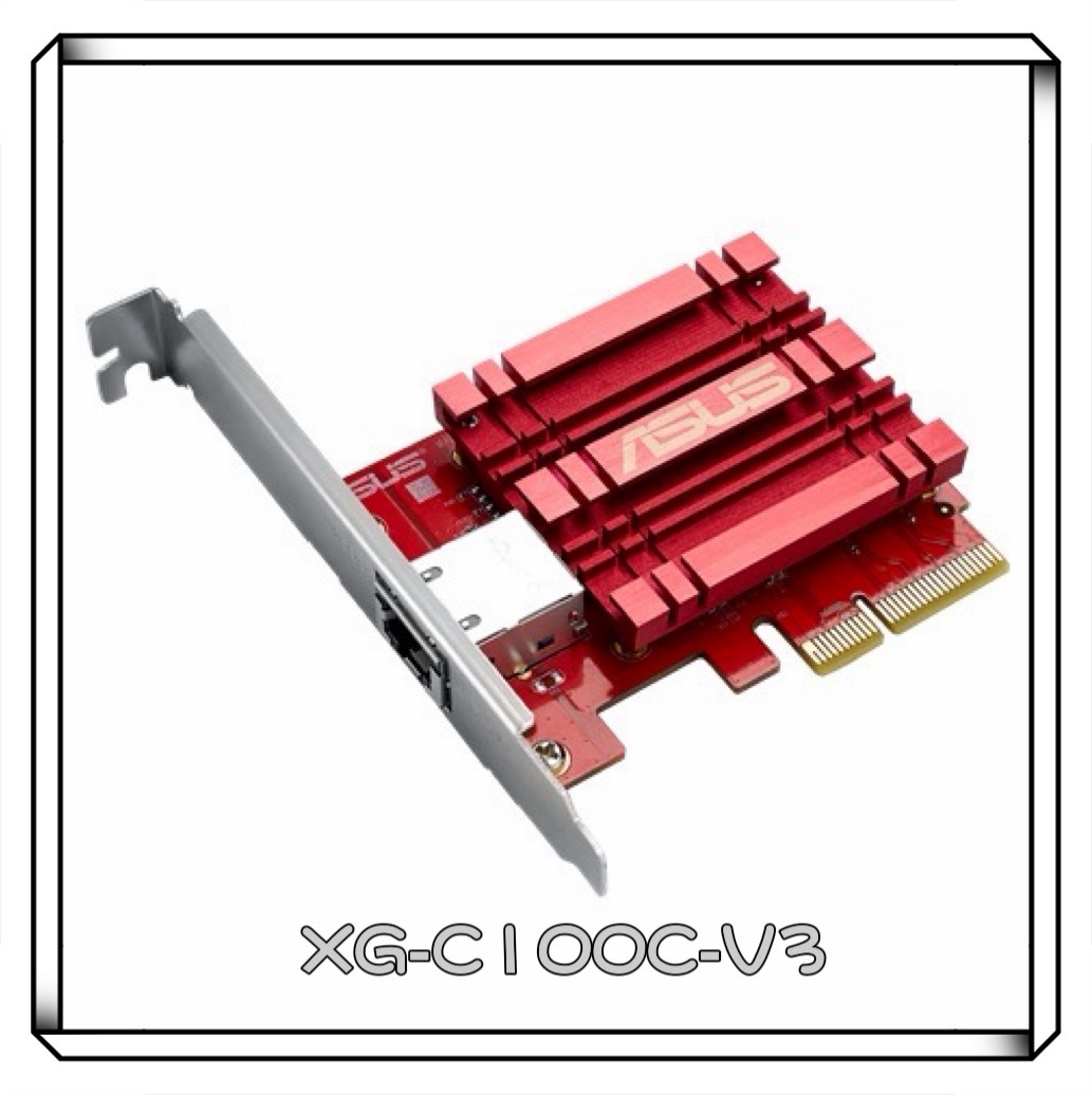 ASUS 華碩 XG-C100C V2 V3 10G 有線網路卡 Base-T PCIe 網卡 網路卡