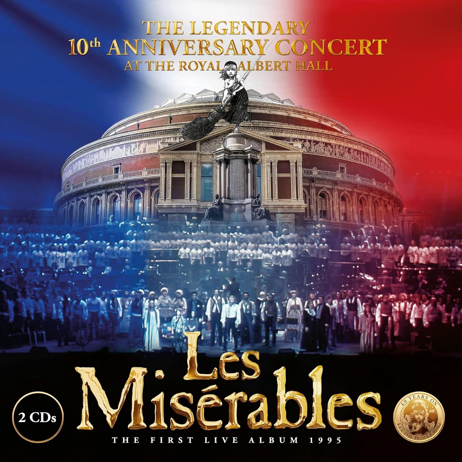 Les Miserables 悲慘世界: The Legendary 10th Anniversary Concert At The Royal Albert Hall 2CD