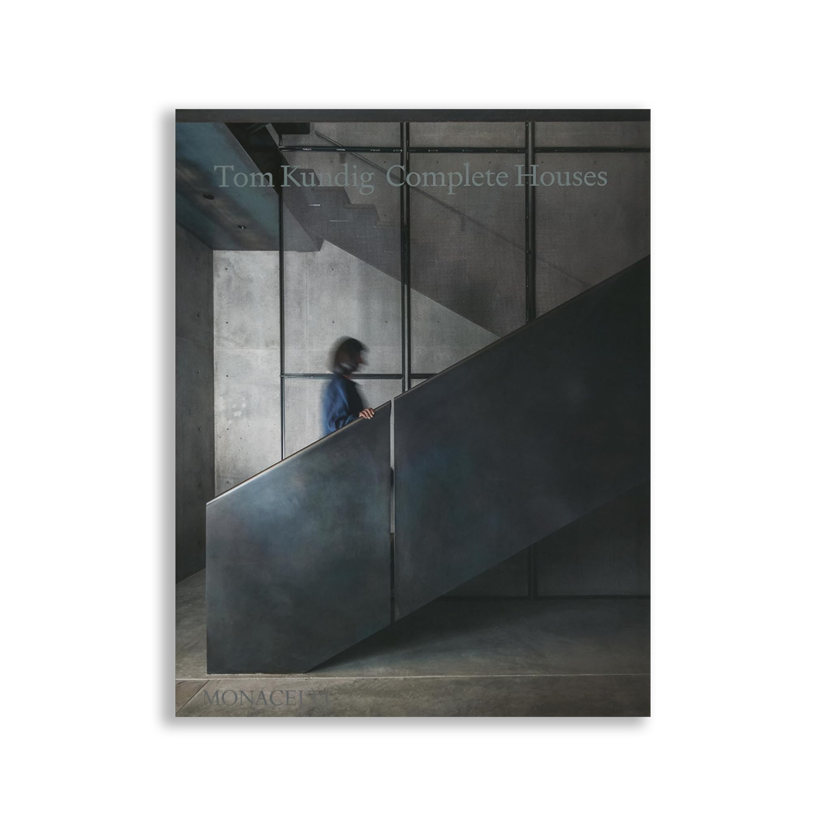 Tom Kundig: Complete Houses