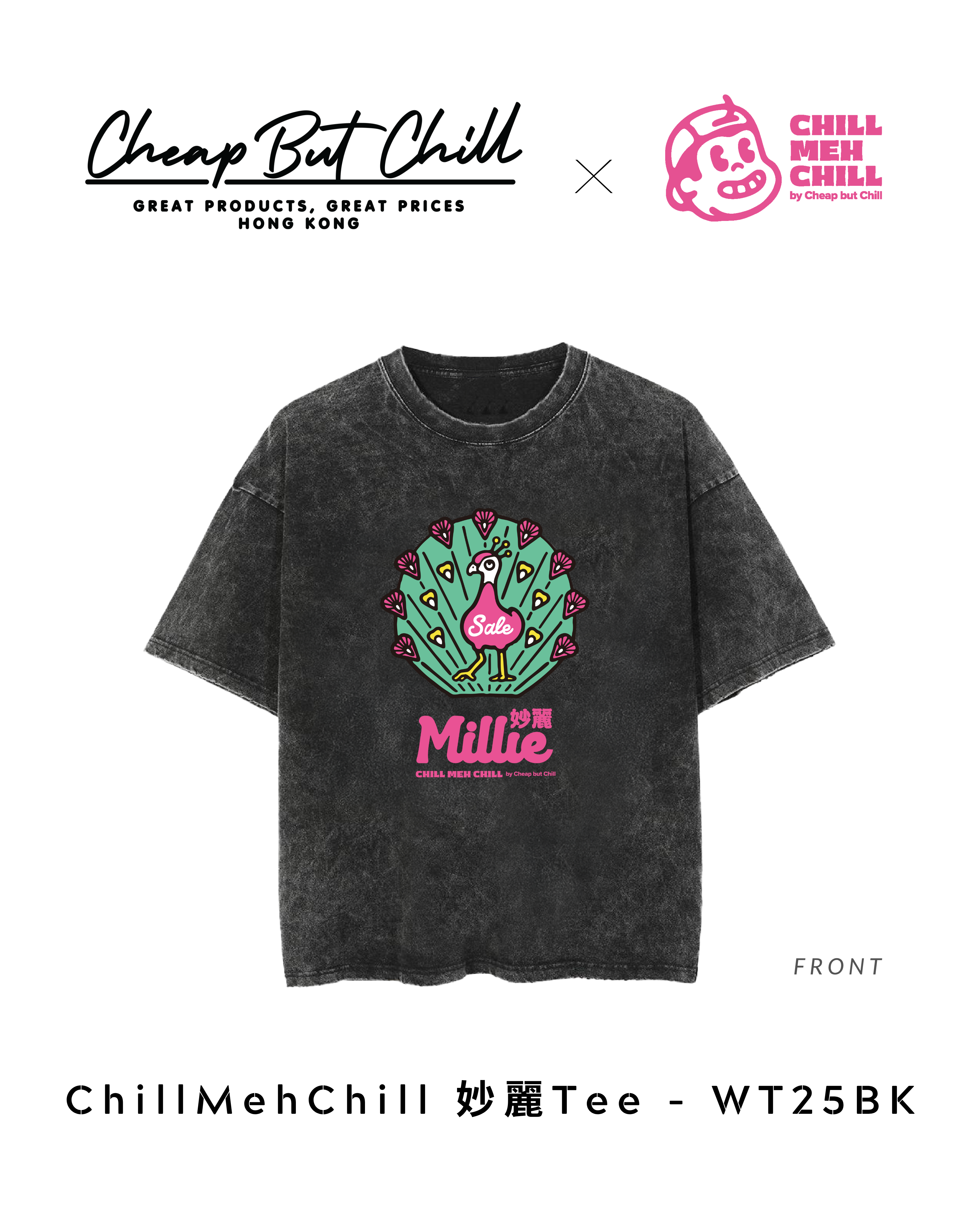 NEW ✦【ChillMehChill Series • 第三彈】 ChillMehChill 妙麗Tee