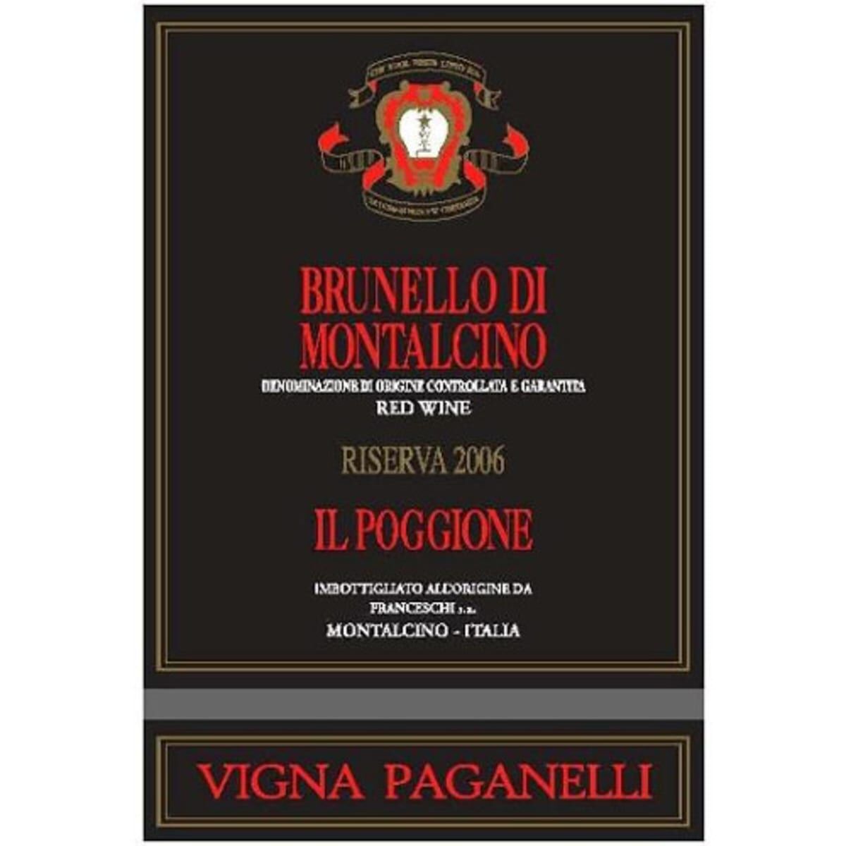 Il Poggione Brunello di Montalcino Riserva Vigna Paganelli 2006 (RP97)