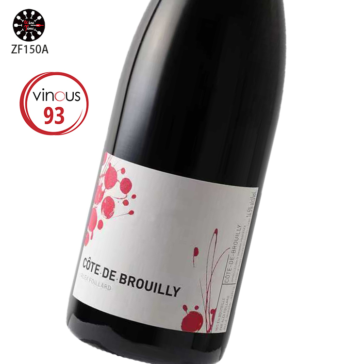 Alex Foillard Cote de Brouilly 2018