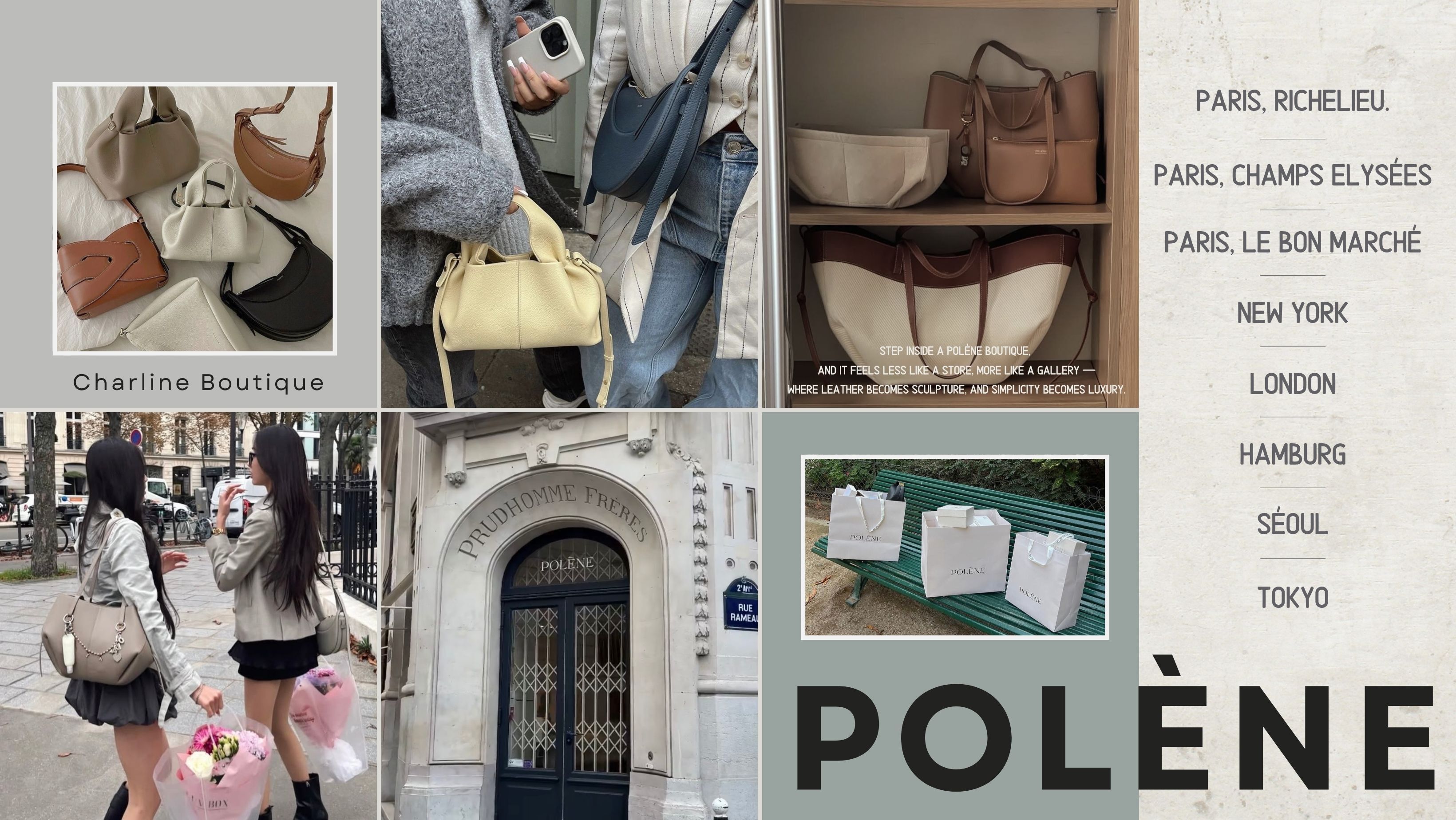 💬 Polène 最常被詢問的 10 大 Q&A 懶人包  Q1:為什麼 Polène 能在眾多法國品牌中脫穎而出?  A:Charline Boutique 一直很喜歡研究極簡風格的精品,而 Polène 的特別之處就在於「結構感」。它不像傳統品牌追求標誌性,而是透過線條與比例讓人一眼認出,這也是我們認為它能成為「法系新經典」的原因。    Q2:Polène 值得入手嗎?  A:我們的答案是:非常值得!Polène 用的是真皮、手工縫製,但價格卻只要一半不到,整體細節完全不輸其他大牌。外型上它雖然沒有大 Logo,卻能夠讓人看一眼就心心念念。Charline Boutique 自己覺得,這就是它厲害的地方——價格友善、但質感滿分。    Q3:Polène 的皮革有什麼特別?  A:品牌主要採用西班牙與義大利的頭層小牛皮。柔軟卻有彈性,是許多客人一摸就愛上的質感。根據 Charline Boutique 多年的收藏觀察,Grain 系列的皮革最耐刮又最保形,非常推薦。    Q4:Polène 的價格大約多少?  A:整體來看,Polène 的包大概介於 230~520 歐元(約台幣 8,000~18,000 元)之間。像 Numéro Un Mini 約 330 歐元、Numéro Dix 約 450 歐元。以這個價格能買到法國精品等級的手工皮革包,Charline Boutique 自己覺得真的是很划算的選擇。    Q5:Polène 的包包會很重嗎?  A:不會喔,意外地輕巧!像經典馬鞍包 Numéro Dix 約 386g,被暱稱為「腰子包」的 Tonca 約 366g,立體麻花造型的 Nodde Seau 約 437g,大尺寸的 Nodde Hobo 約 725g。通勤常見的 Cyme Mini 約 625g、Cyme 約 900g,而新款 Mokki Mini 約 546g、Mokki 約 860g。整體來說,即使是中大型包款也不會太重,背一整天肩膀也不會酸。  Charline Boutique有很多第一次接觸 Polène 的客人都會驚訝:「欸?比想像中輕耶!」這也是它被稱為兼具美感與實用性的小眾精品代表的原因之一。    Q6:Polène有那麼多款包,到底怎麼選才不會踩雷?  A:從生活習慣下手最準!Charline Boutique 幫你配好幾個「情境 x 包款」組合 :  🧁 出門散步或咖啡小聚 →Numéro Neuf Mini 14 X 22 X 12.5 cm:小巧法式半月包,手機、鑰匙、唇膏剛剛好,手拿也好看。  💼 上班通勤或正裝需求 →Cyme 32 x 38 x 17 cm:容量大、還能手提+肩背雙用,筆電也能放。  📸 旅遊/長時間外出 →Tonca 17 x 24 x 7 cm 或 Numéro Dix 24 x 20 x 7.5 cm:可以斜背、包身輕盈,兼顧美感與實用。    Q7:Polène 顏色這麼多,該怎麼挑選?  A:這題在Charline boutique的客服中真的很多人問!第一次入手最不容易出錯的就是中性色,像 Ecru 奶白、Camel 駝色、Taupe 灰褐 都超百搭。如果您想要一點個性,粉灰、霧藍或墨綠也是熱門選項。    Q8:Polène 的包包適合上班族嗎?哪一款放得下 A4 文件?  A:非常適合!Charline Boutique 發現,Polène 的設計乾淨俐落,不論上班或開會都很加分。如果要能放 A4 文件或小筆電,Charline Boutique 的經驗是 首推 Numéro Un 32 X 16.5 X 23 cm. ——容量大又不笨重。另外,Cyme 32 x 38 x 17 cm 也是通勤族的隱藏版好選擇,A4、筆電都輕鬆放入。很多客人跟我們分享過:「這幾款不只好搭,背著去上班整個人都更有精神。」    Q9:除了 Polène,還有哪些極簡風格品牌推薦?  A:Charline Boutique發現 喜歡 Polène 的人也常關注 Céline、Loewe、Totême、The Row、Loro Piana 這幾個品牌。它們同樣走極簡、高質感路線,只是價位普遍更高。Polène 的線條最接近 Céline 舊款的簡約感,但價格親切許多,CP 值真的高。    Q10:找代購買 Polène,真的會比較方便嗎?  A:對許多第一次購買 Polène 的人來說,如果不熟悉國際付款或擔心語言問題,透過代購確實能省下許多麻煩。像 Charline Boutique 就會協助處理歐洲下單採購、報關、付款與包況檢查等流程。透過 Charline Boutique 代購購買,不僅能用台幣結帳,也能收到完整原廠包裝與購買證明,整個過程更安心、更省心。