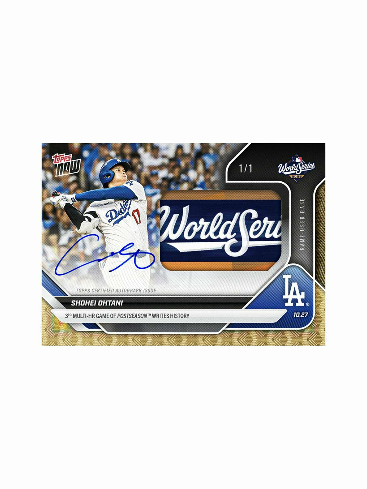 TOPPS NOW 球員卡 Shohei Ohtani大谷翔平 世界大賽 2025 MLB Topps NOW® - Card 903