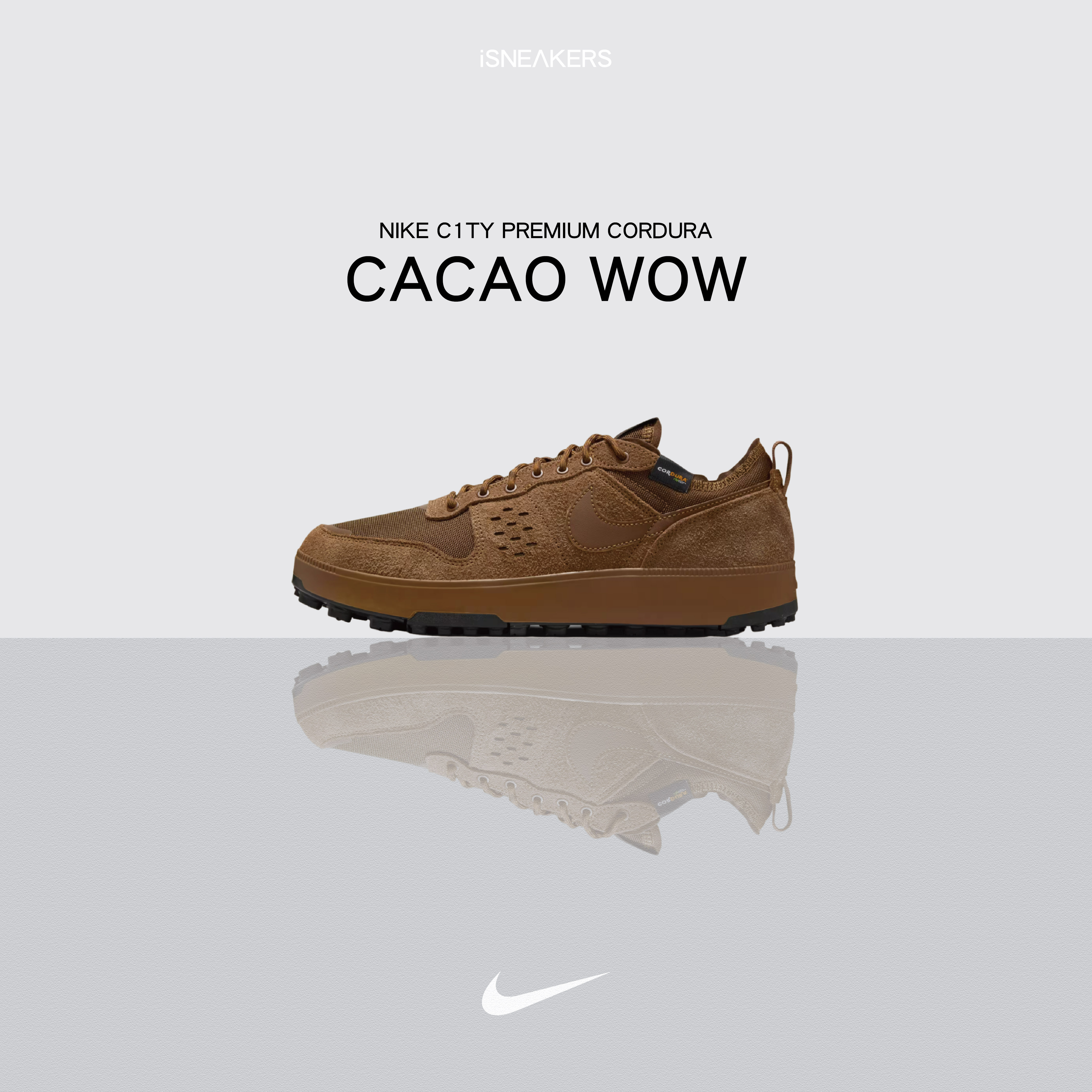 iSNEAKERS｜Nike C1TY Premium Cordura "Cacao Wow" 可可 HJ4316-202