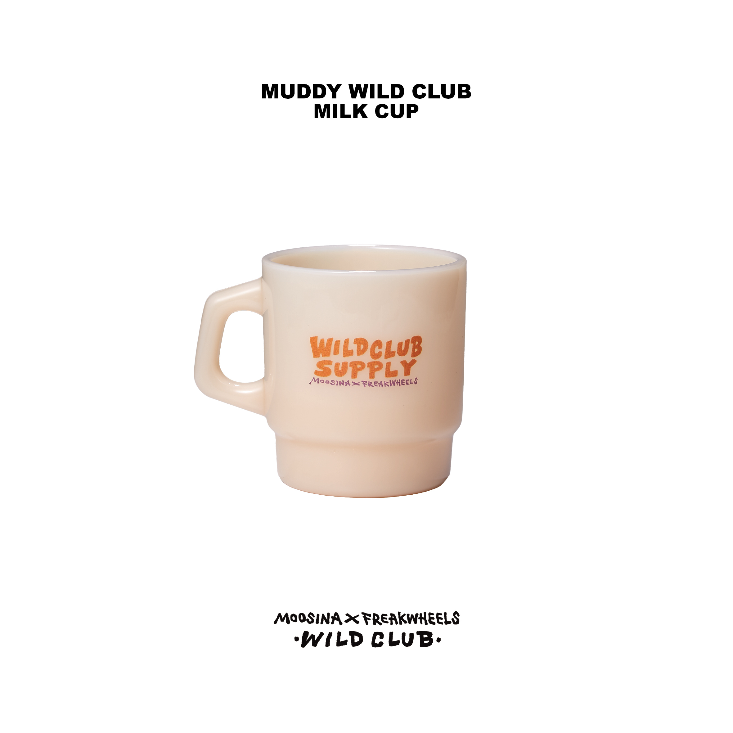 MUDDY WILD CLUB MILK CUP