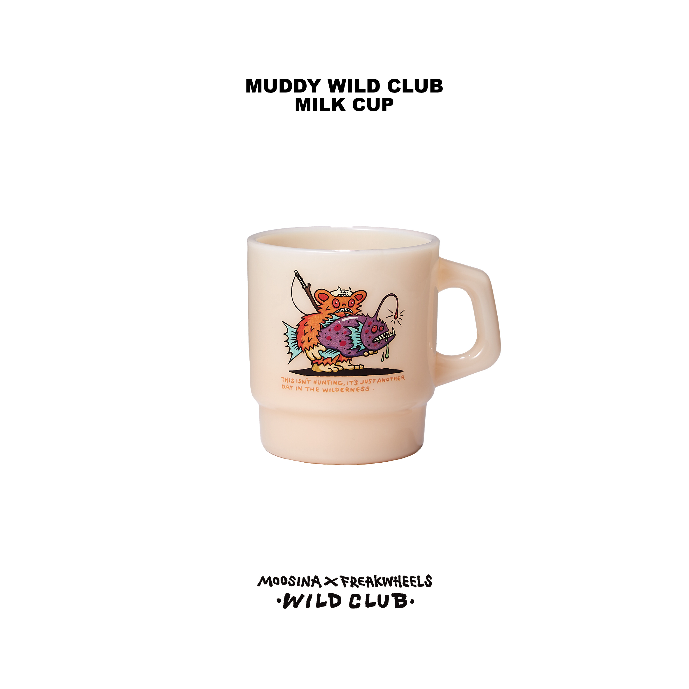 MUDDY WILD CLUB MILK CUP