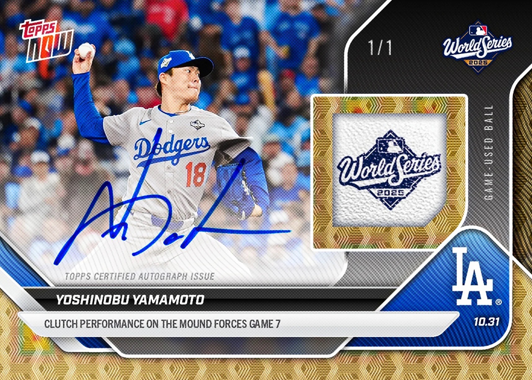 Yoshinobu Yamamoto 山本由伸 2025 MLB Topps NOW® - Card 916 世界冠軍G6