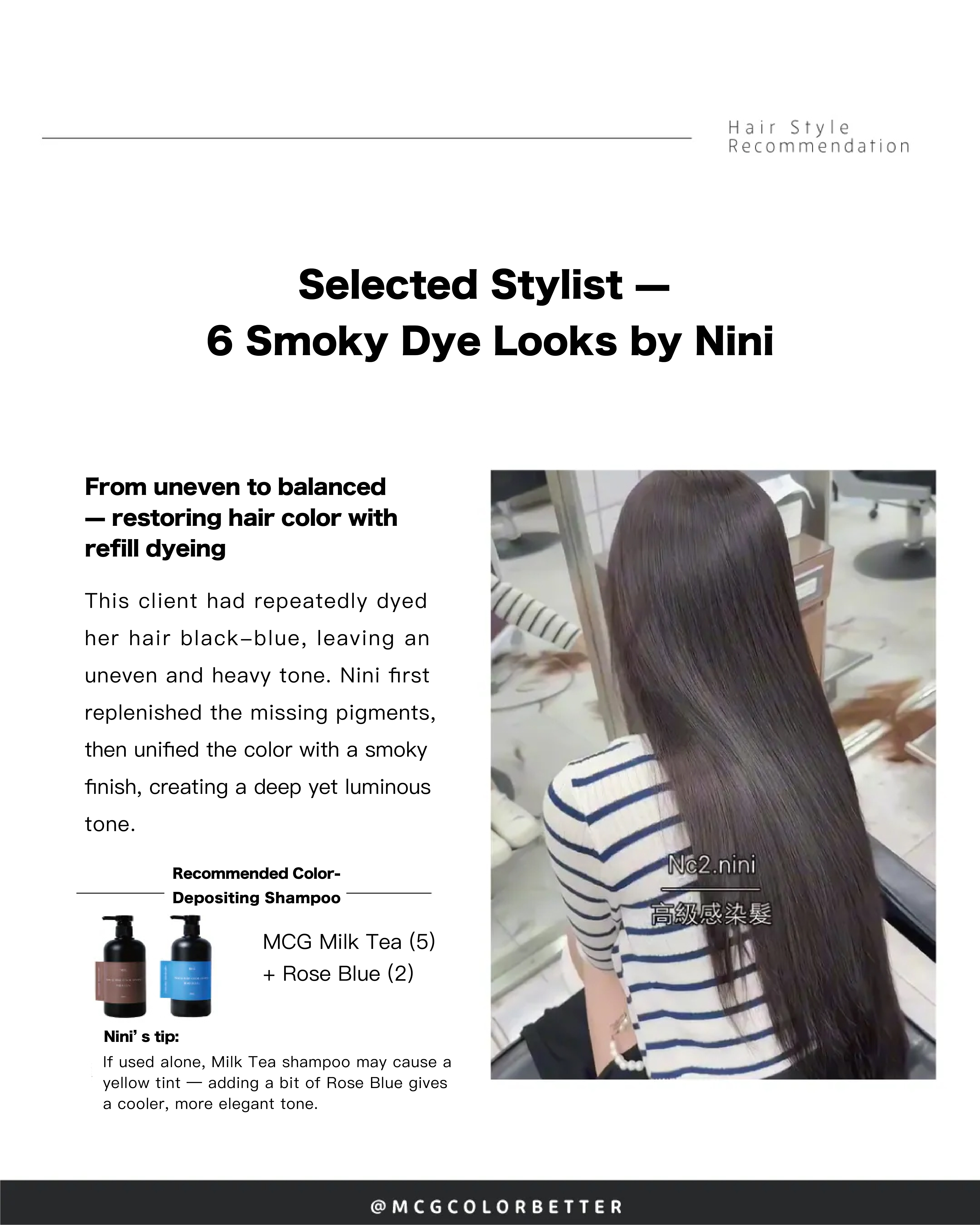 Smoky look 5: From uneven to uniform — restore shine and tone with refill coloring.