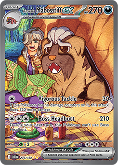 Destined Rivals [DRI EN 235/182] - Arven's Mabosstiff Ex