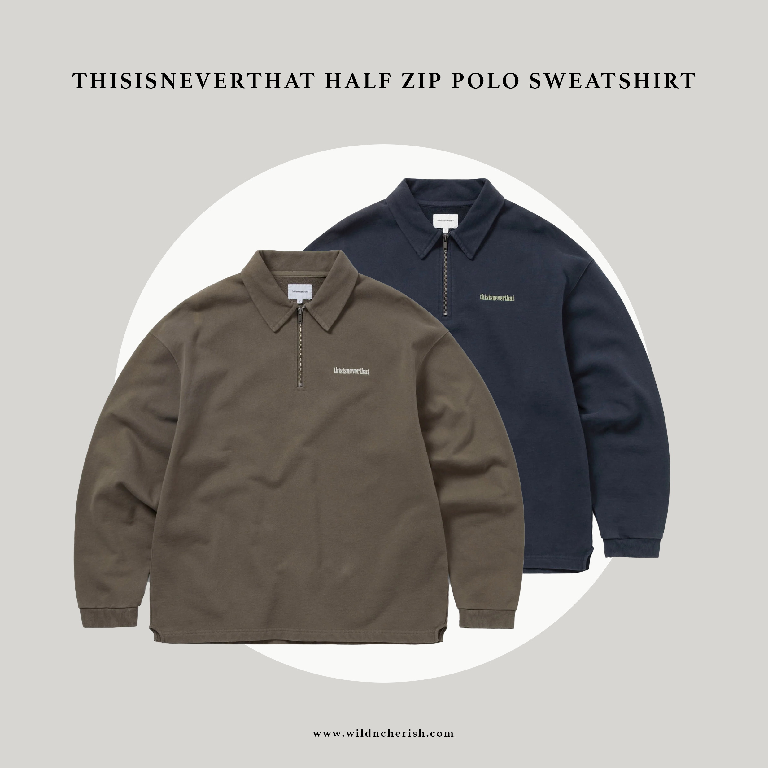 預訂 | Thisisneverthat Half Zip Polo Sweatshirt