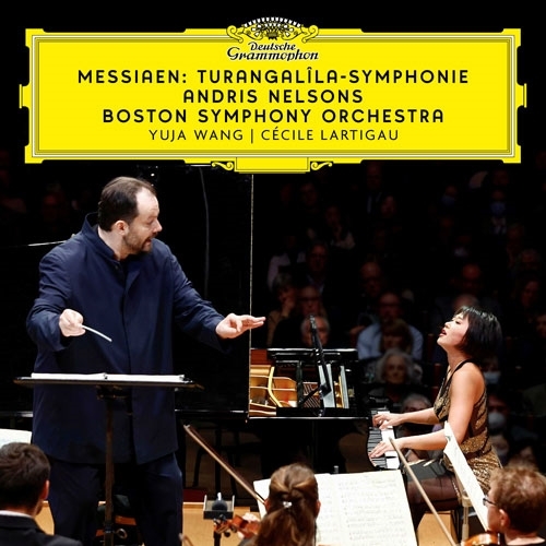 Messiaen: Turangalila-Symphonie / Yuja Wang 王羽佳 / Andris Nelsons / Boston Symphony Orchestra (CD)