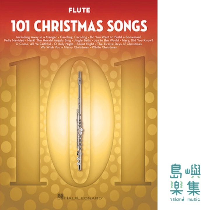101 Christmas Songs for Flute