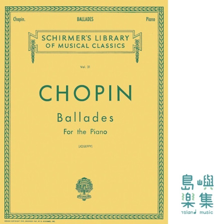 Chopin Ballades | Schirmer Library of Classics Volume 31