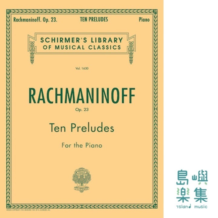 Rachmaninoff 10 Preludes, Op. 23 | Schirmer Library of Classics Volume 1630