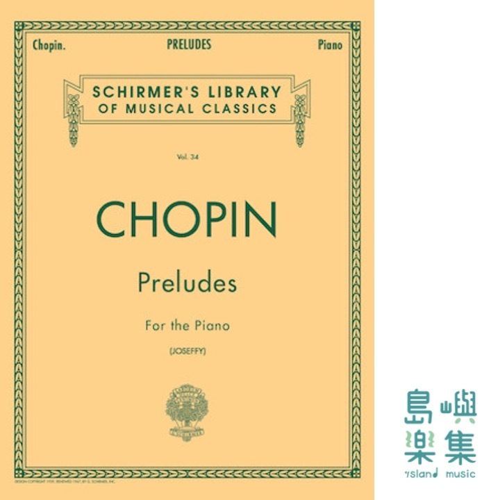 Chopin Préludes | Schirmer Library of Classics Volume 34