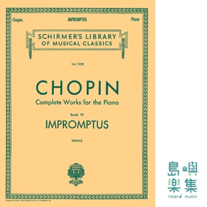 Chopin Impromptus | Schirmer Library of Classics Volume 1553