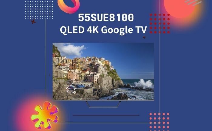 創維 Skyworth    55SUE8100‧55吋 4K QLED Google智能電視‧護眼系列‧香港行貨,原廠6年上門保養(3年全機保養後續加送3年免費上門檢查服務)‧