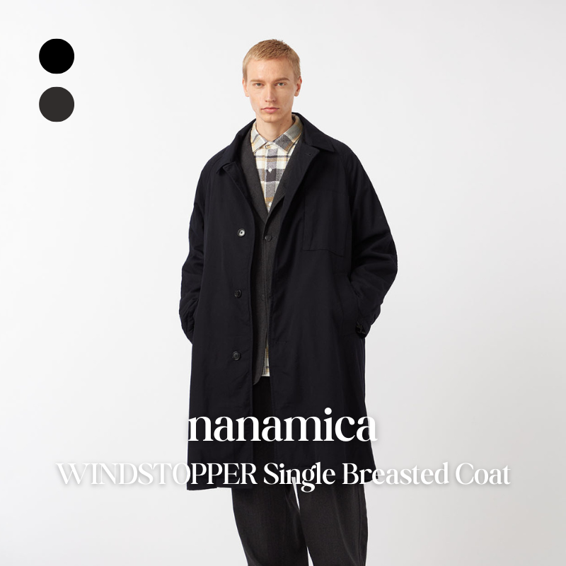 【代購】nanamica WINDSTOPPER Single Breasted Coat 單排釦防風長版外套 – 都市機能高質感款