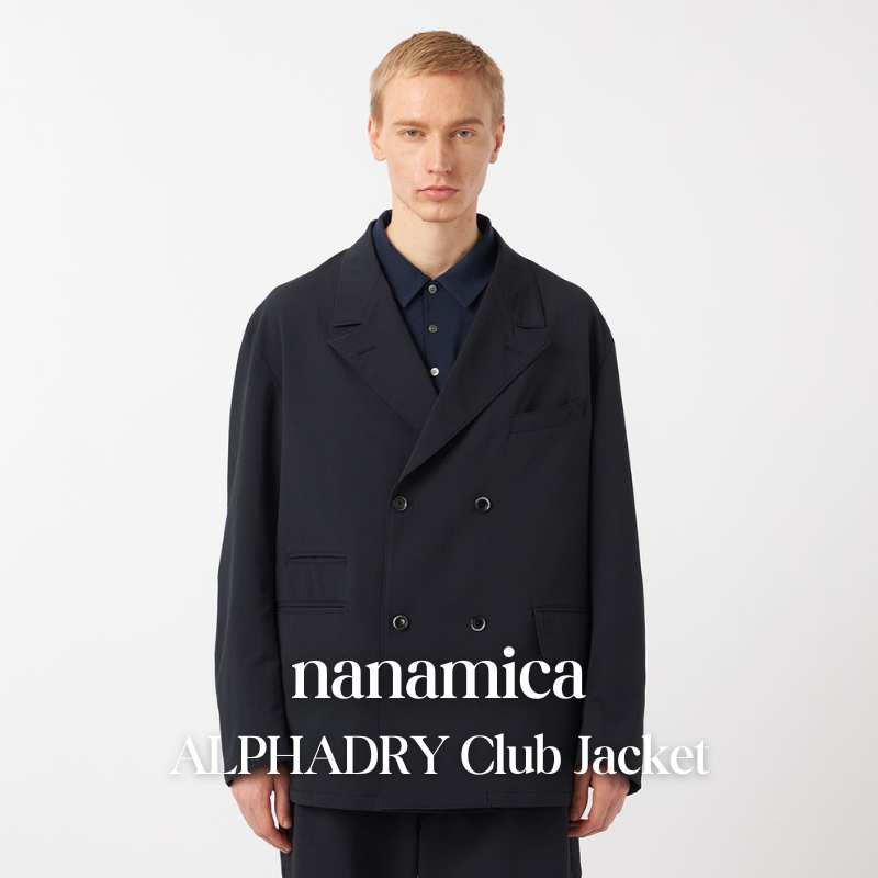 【代購】nanamica ALPHADRY Club Jacket 休閒彈性外套 – 都會機能舒適款