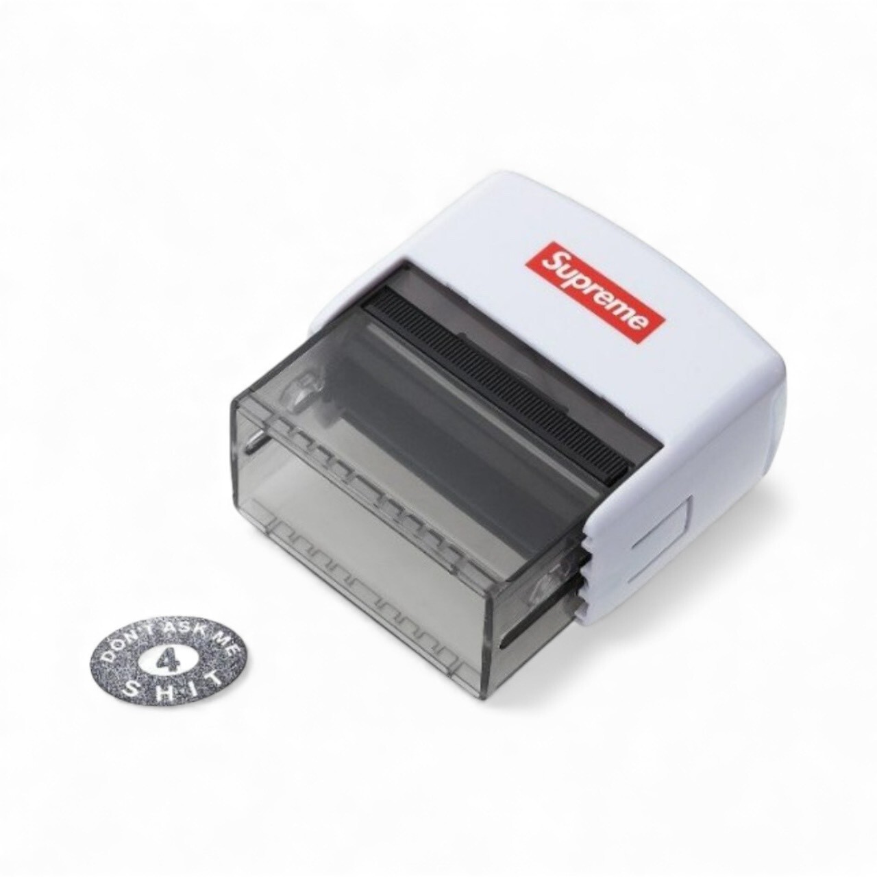 SUPREME DON'T ASK ME 4 SHIT STAMP