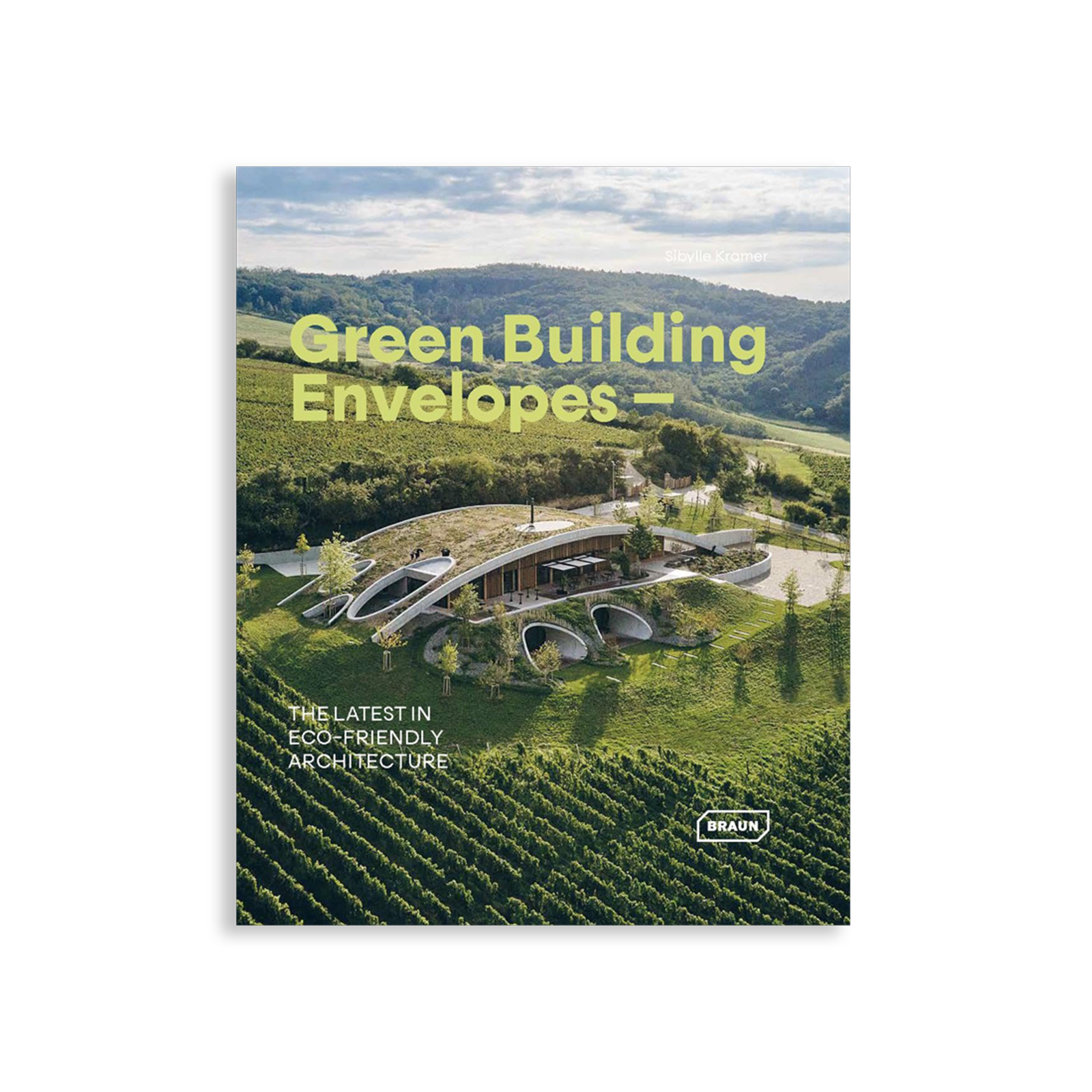 Green Building Envelopes: The Latest in Eco-Friendly Architecture