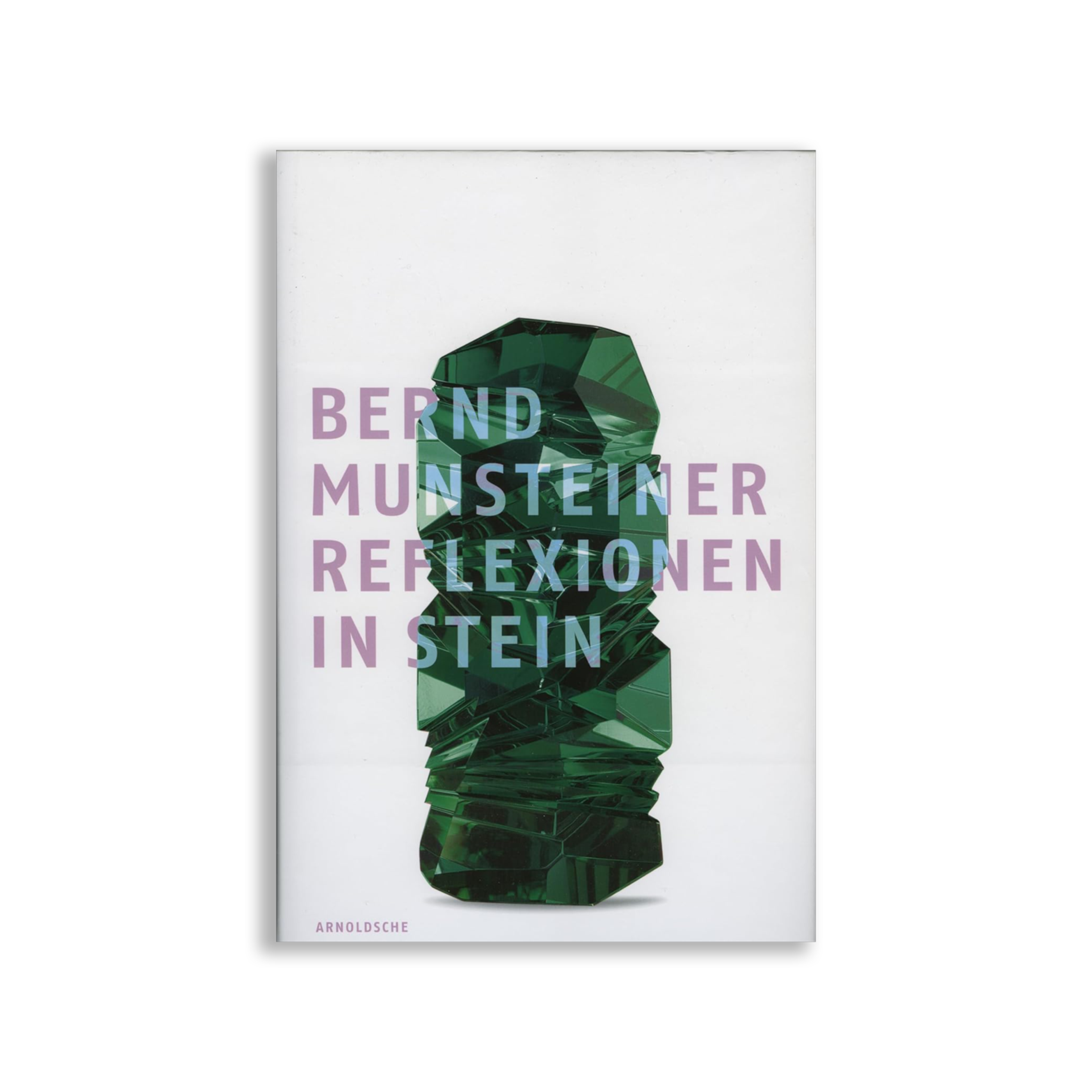 Bernd Munsteiner: Reflection in Stone