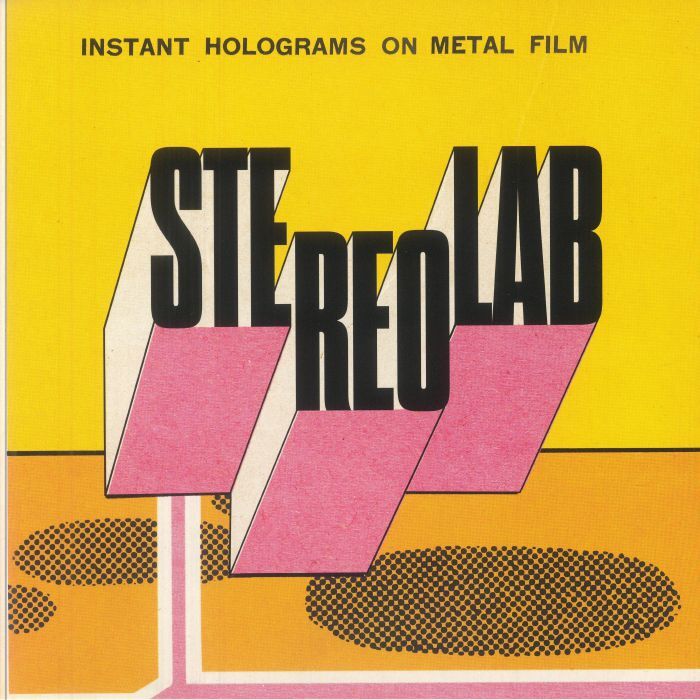 Stereolab《Instant Holograms On Metal Film》（2LP）