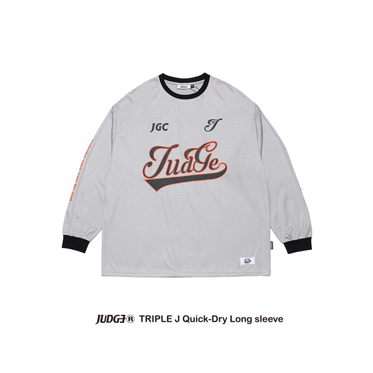 JUDGE®️TRIPLE J QUICK-DRY LONG SLEEVE