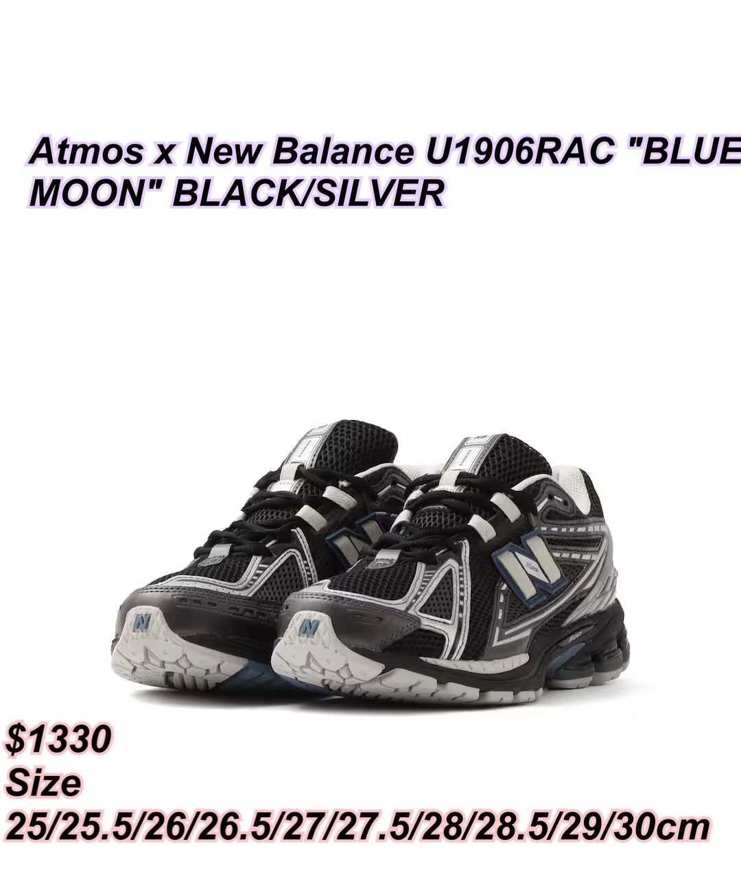 9/12 Atmos x New Balance U1906RAC "BLUE MOON" BLACK/SILVER