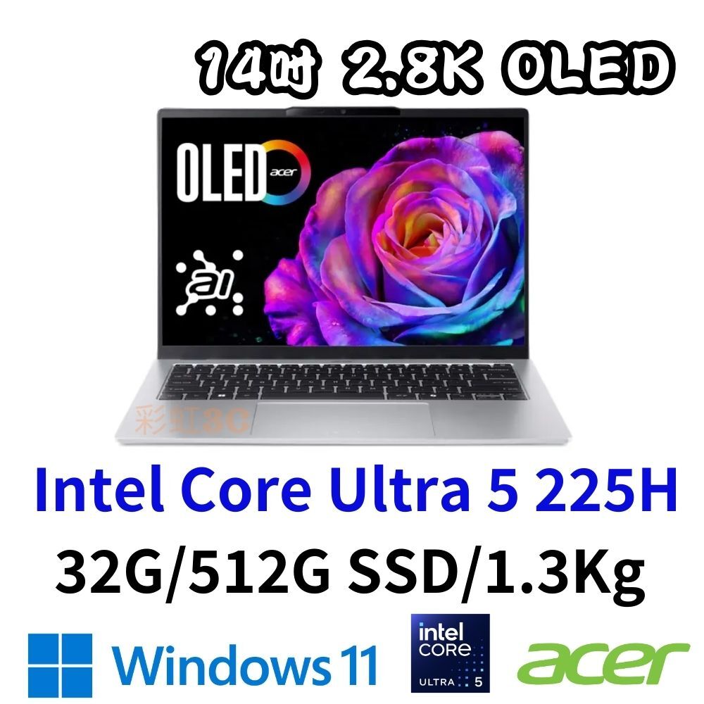 ACER 宏碁 Swift GO SFG14-74-52KR 14吋2.8K筆電 Ultra 5 225H/32G/512GSSD/W11
