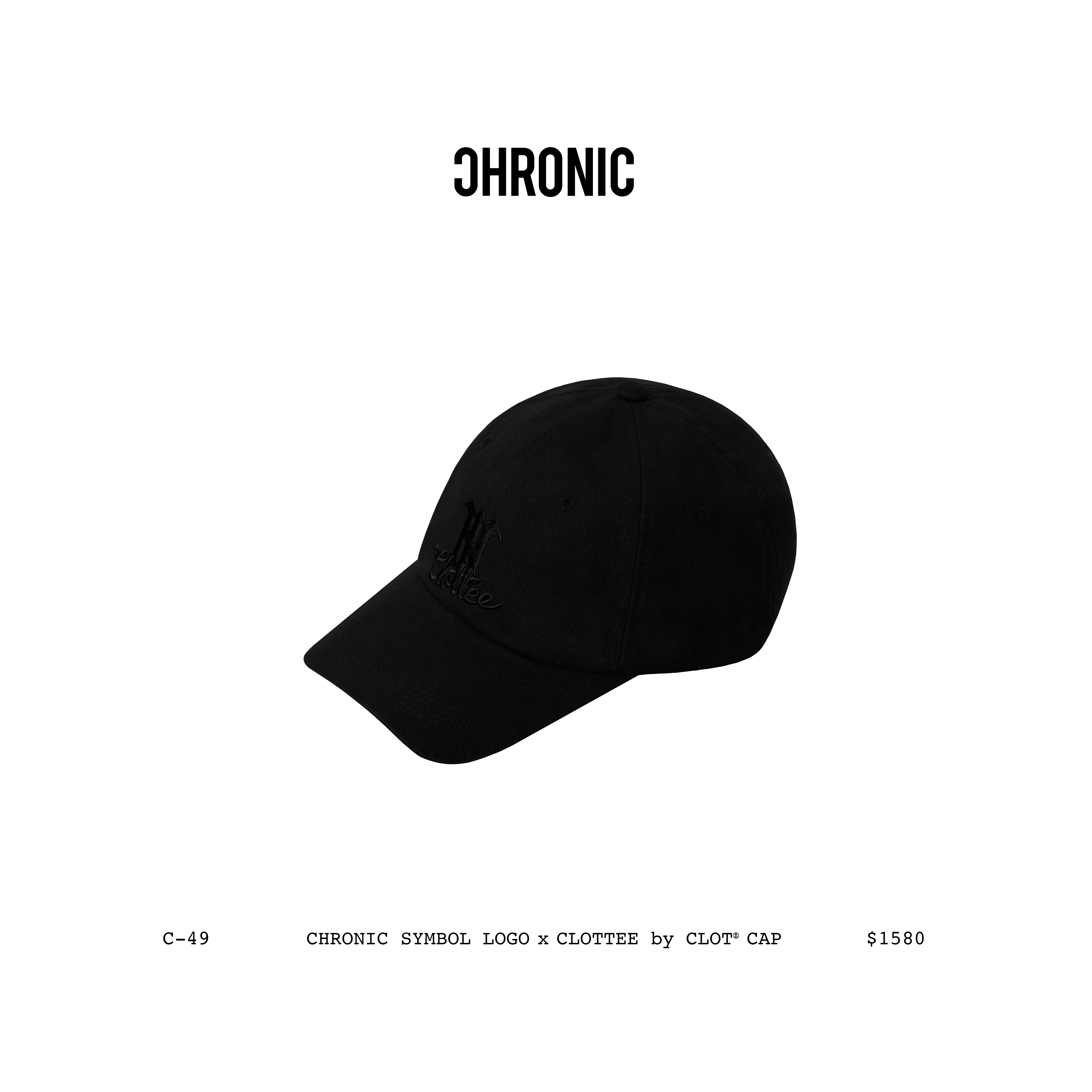 CHRONIC SYMBOL LOGO x CLOTTEE by CLOT® CAP / C-49