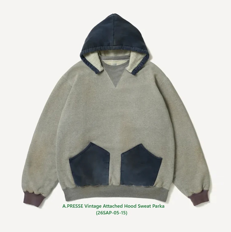 12/13 RELEASE: A.PRESSE VINTAGE ATTACHED HOOD SWEAT PARKA (26SAP-05-15) - PRE ORDER ITEM (預訂中)
