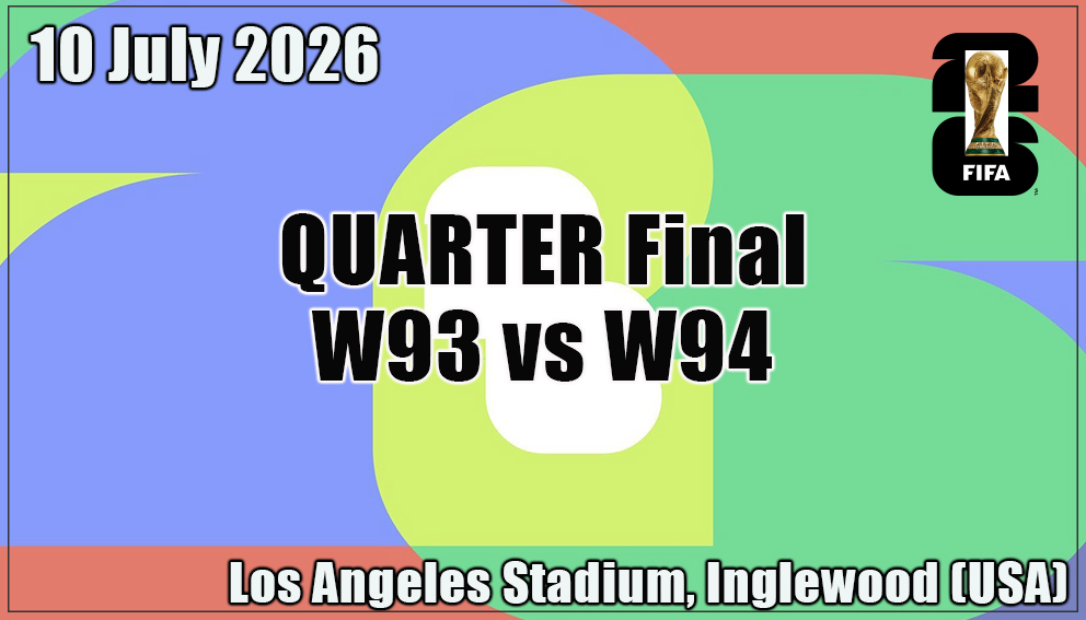 Match 98| Quarter Finals| W93 - W94