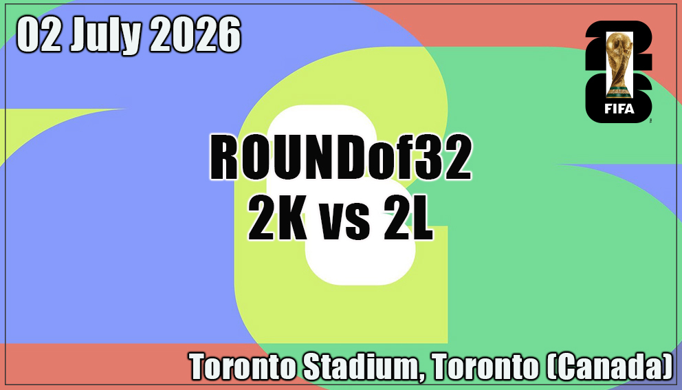 Match 83| Round of 32| 2K vs 2L