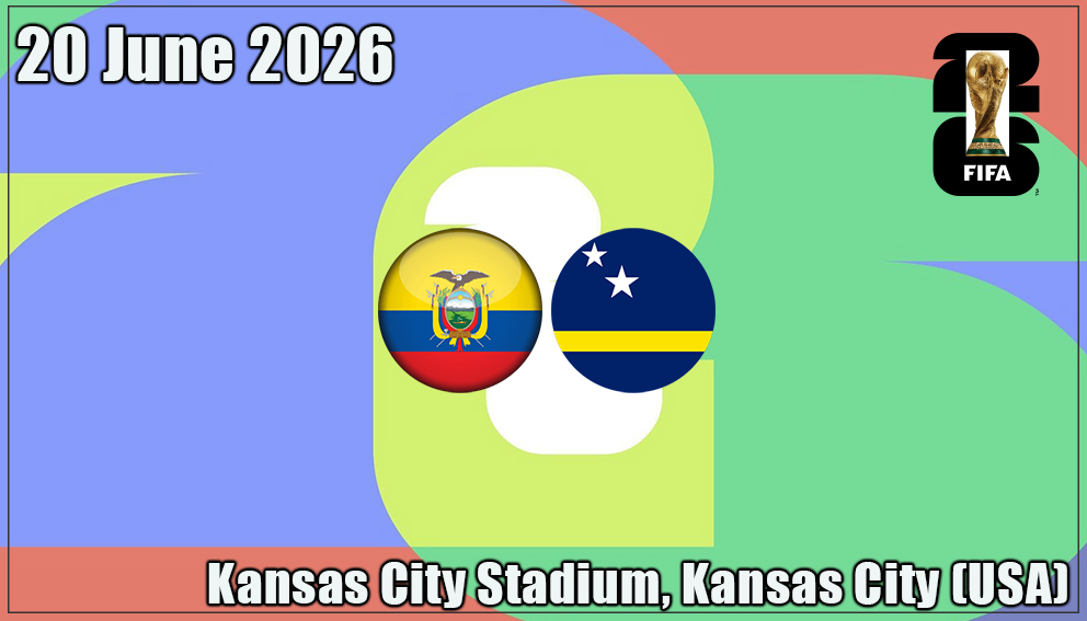 Match 34| Group E | Ecuador vs Curacao