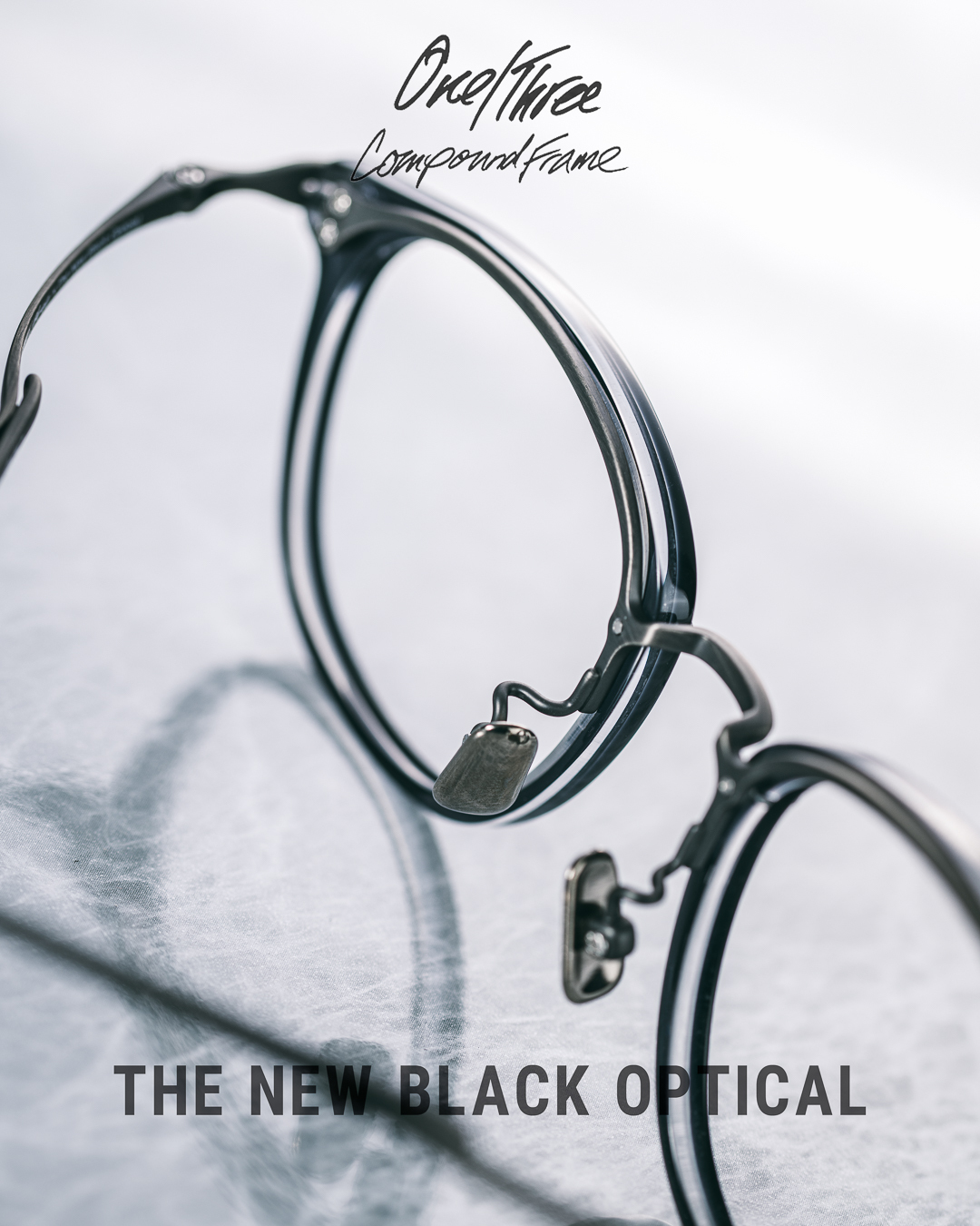 【魏浚笙 Jeffrey Ngai Feat. The New Black Optical 】 One Three Compound X The New Black Optical 全新聯乘型號 CT-04 Dark Grey