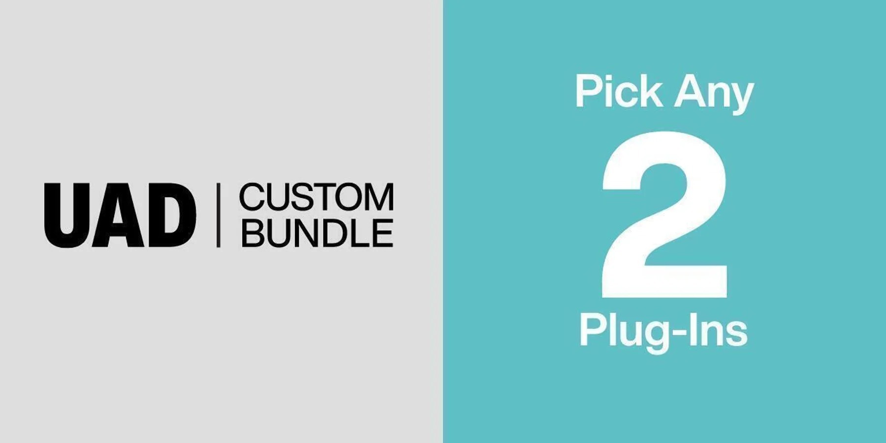 Universal Audio Custom 2 Bundle｜自由選 2 方案