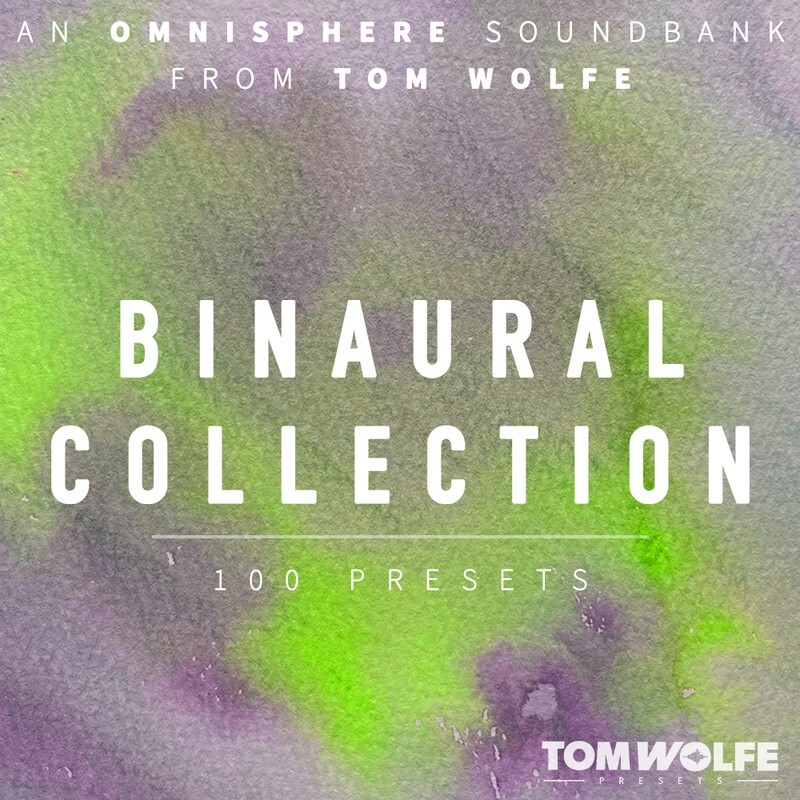 Tom Wolfe Binaural Collection for Omnisphere｜合成器預設音色庫