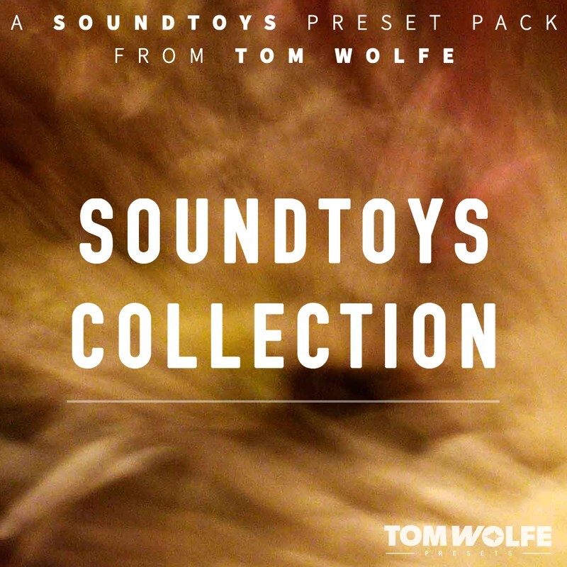 Tom Wolfe Soundtoys Collection｜音訊效果器合集