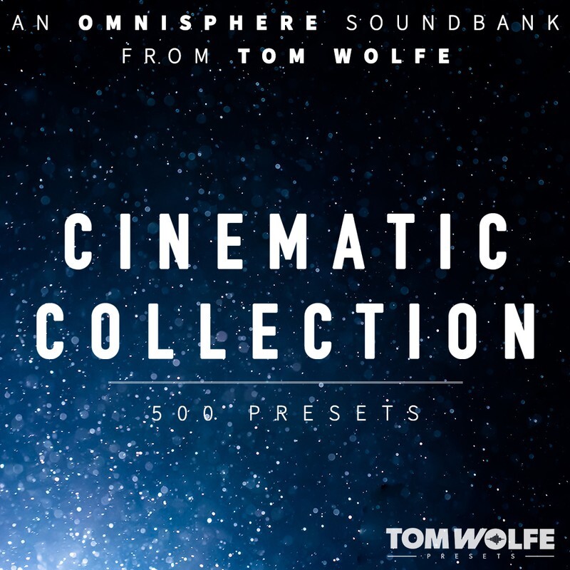 Tom Wolfe Cinematic Collection for Omnisphere｜合成器預設音色庫
